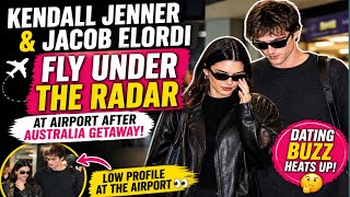 Kendall Jenner and Jacob Elordi fly under the radar at airport after Australia getaway