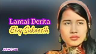 Lantai Derita _ Elvy Sukaesih