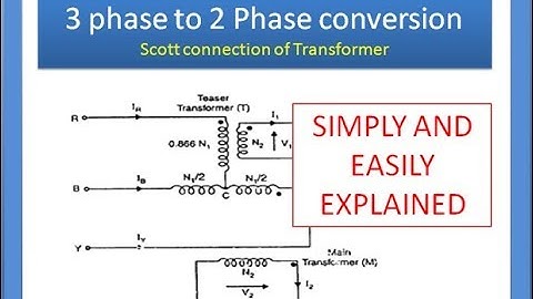 Scott Connection of 3 phase Transformer EXPLAINED - BALANCED 3 PHASE TO 2 PHASE CONVERSION