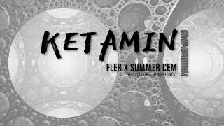 FLER X SUMMER CEM - KETAMIN | 8D Audio 🎧