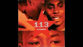113 : Au Summum ( Version Skyrock ) 🎶