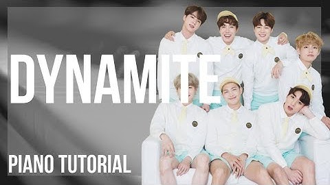 Piano Tutorial: How to play Dynamite by BTS