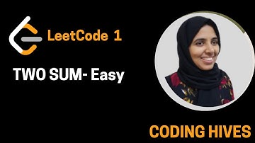 LeetCode English Series: Two Sum (#1) || Brute Force & Hash Map || Python || Coding Hives