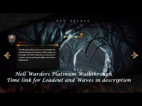 Hell Warders PS4 - ACT 4 -  Platinum Walkthrough for Single Player - Hard Difficulty