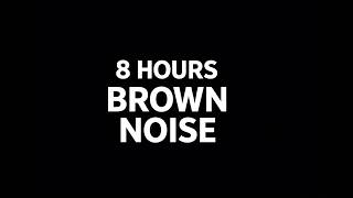 8 Hours Brown Noise for Deep Focus | ADHD Friendly