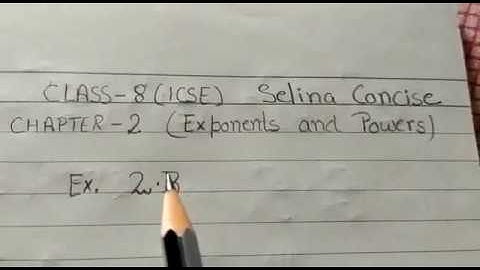 CLASS 8 || CLASS 9 || CLASS 7 || SLINA CONSISE || MATHEMATICS || EXPONENTS || EX. 2. B || 1.7 , 1.8