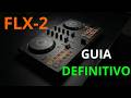 Guia Pioneer DDJ-FLX2 🎧 Tutorial Definitivo para DJs Principiantes (2026)