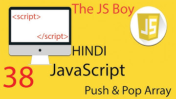 Push and Pop Array JavaScript  Hindi / Urdu | The JS Boy #javascript #softwareengineer #nodejs