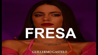 TINI, Lalo Ebratt - Fresa (LETRA OFICIAL)