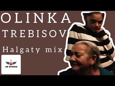 🖤TREBISOV OLINKA HALGATY🎼POSTUPKY🎹2022🎸