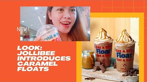 LOOK: Jollibee introduces caramel floats | That