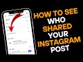How to See Who Shared Your Instagram Post (2025) | Instagram New Update