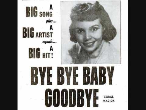 Teresa Brewer - Bye Bye Baby Goodbye (1959)