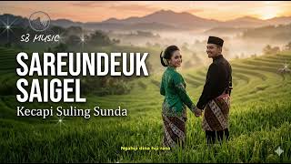 Sareundeuk Saigel Dina Asih  Lagu Sunda Kecapi Suling Modern Tibelat Manah