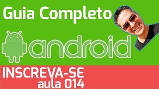 Guia Completo Android - EditText e Button Customizados Aula 14