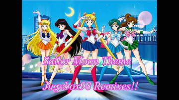 Sailor Moon Theme (Moonlight Densetsu) REMIX!! By Jugebox98