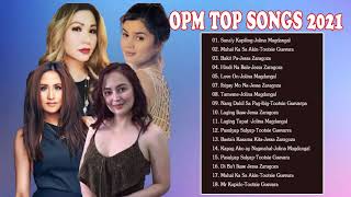 New OPM Love Songs 2021New Tagalog Songs 2021 Playlist -Jessa Zararagoza, Jolina Magdangal, Tootsie