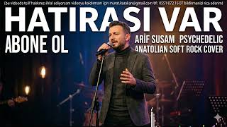 Hatırası Var (Psychedelic Anatolian Soft Rock Cover)