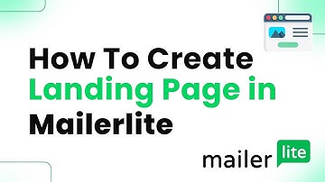 How to Create a Landing Page in MailerLite (Step By Step)
