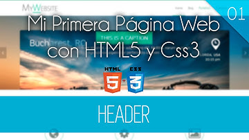 Parte 1 Header - Mi Primera Pagina Web con html5 y css3