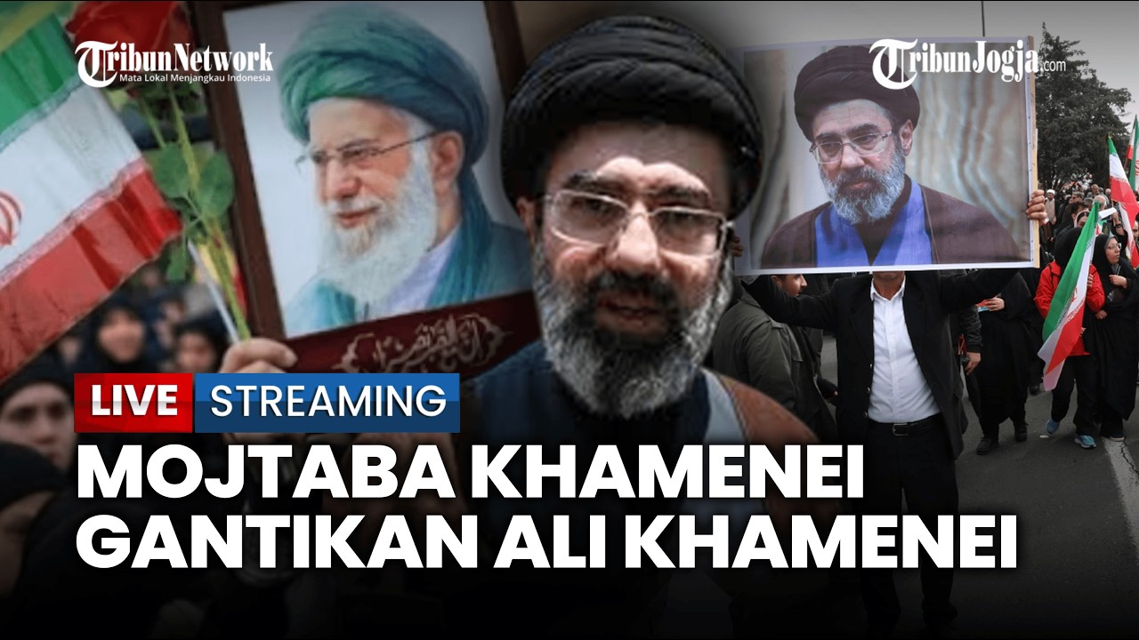🔴 MOJTABA KHAMENEI RESMI AMBIL ALIH PEMIMPIN ERTINGGI IRAN SETELAH AYAHNYA TEWAS