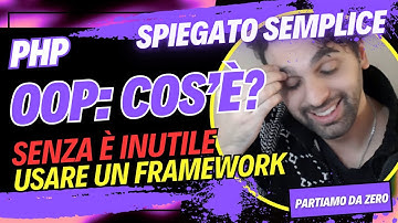 🐘PHP - OOP TUTORIAL: LE BASI FONDAMENTALI IN BREVE - Impara da zero