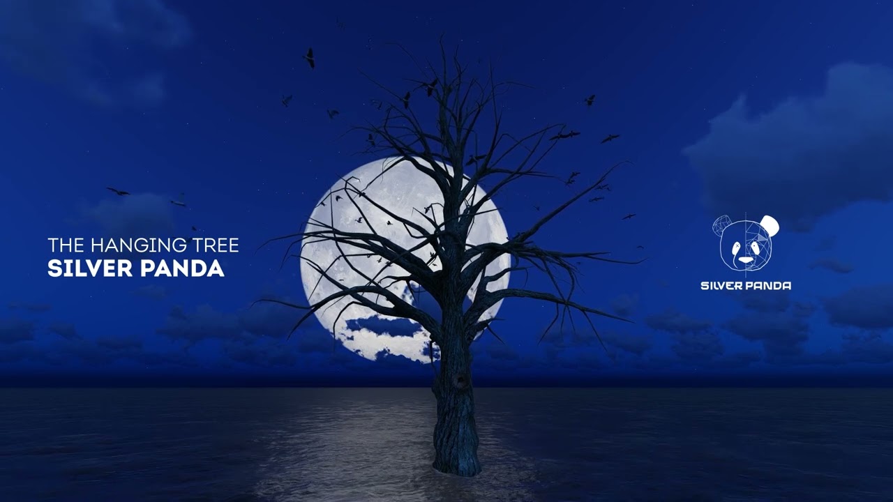Silver Panda - The Hanging Tree (Original Mix)