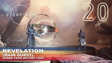 Starfield - Revelation (Main Quest) The Hunter and Emissary FULL Gameplay Walkthrough Part 20