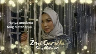 Sang Matahari - Zeni Garsela (Official)