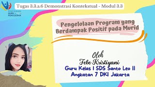 Demonstrasi Kontekstual Modul 3 3 Pengelolaan Program Yang Berdampak Positif Pada Murid