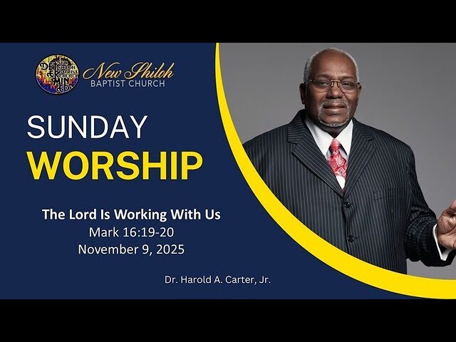 The Lord Is Working With Us | Dr. Harold A. Carter, Jr., | November 9, 2025 | Sunday Worship