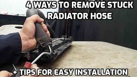4 WAYS TO REMOVE A STUCK RADIATOR HOSE PLUS HOW TO INSTALL A NEW RADIATOR HOSE WITHOUT MUCH EFFORT