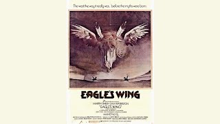 Eagle's Wing 1979 HD 1080 Full Movie Martin Sheen Harvey Keitel Stéphane Audran Dir Anthony Harvey