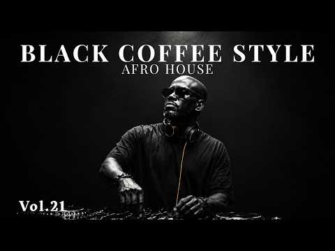 Afro House 2026 Mix | Deep Melodic DJ Set 🎧 | Black Coffee Style Vol.21