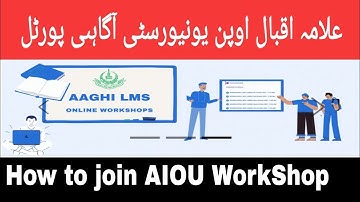 How to join Allama Iqbal Open University workshops | AIOU WorkShops Technical Shahid