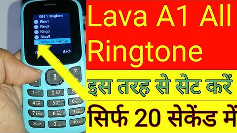 How to Set Ringtone In Lava A1 Keypad Mobile |