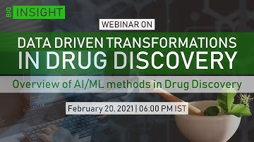 Webinar - Data Driven Transformations in Drug Discovery