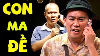 Hài kịch CON MA ĐỀ - Nhật Cường ft.Trần Bùm [Liveshow Randy - QUÊ HƯƠNG VÀ MẸ]