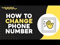 How To Change Phone Number On Clubhouse (Easiest Way)
