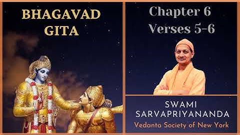 75. Bhagavad Gita I Chapter 6 Verses 5-6 I Swami Sarvapriyananda