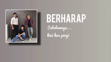 B.R.A.N.S - Berharap (Official lyric Video)