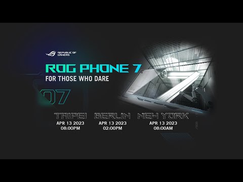 ROG Phone 7 Series Launch Event | For Those Who Dare
