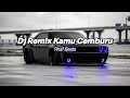 Dj Remix Kamu Cemburu So Asu By Rhaf Beats 