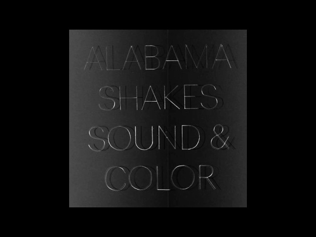 Alabama Shakes - Guess Who