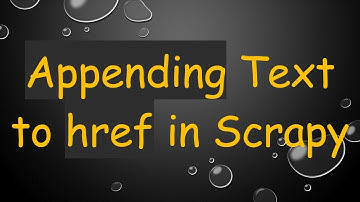Appending Text to href in Scrapy