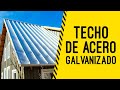 Construcción de techumbre con perfiles de acero galvanizado