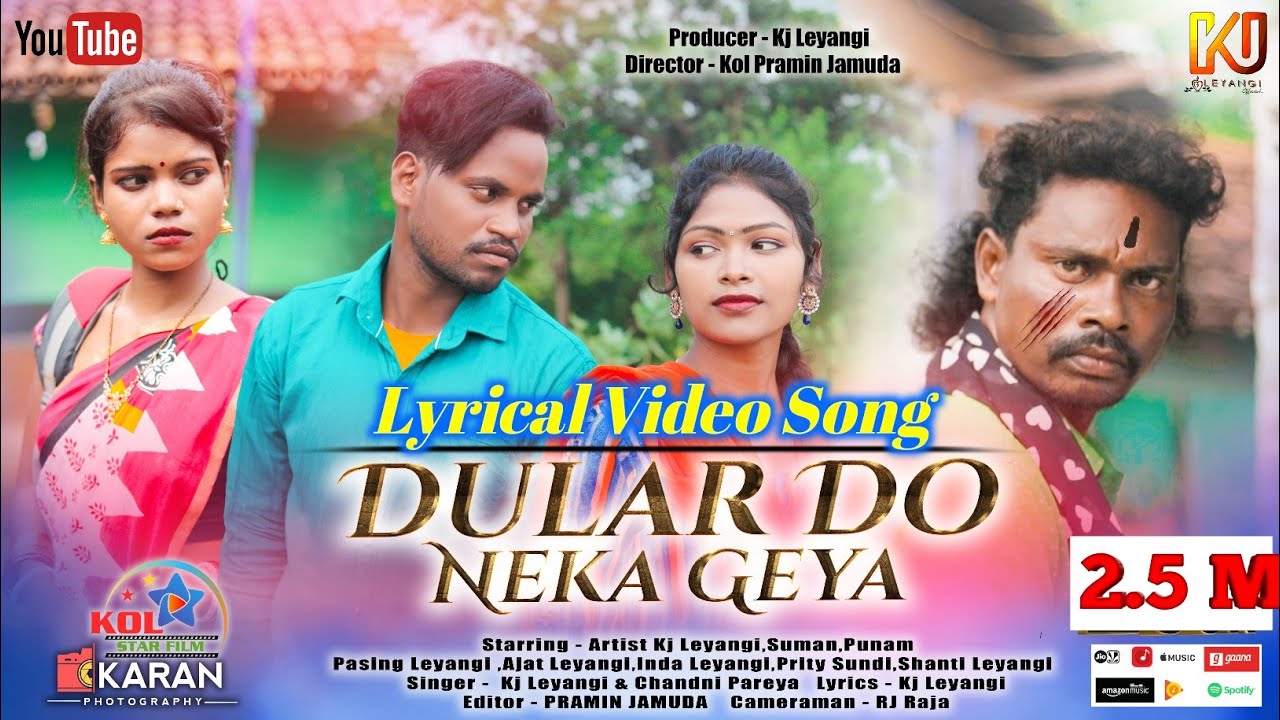 New Ho Song  Dular Do Neka Geya  Lyrics Video Kj Leyangi  Chandni Pareya 