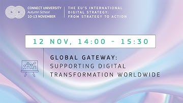 Global Gateway: Supporting digital transformation worldwide | CONNECT University