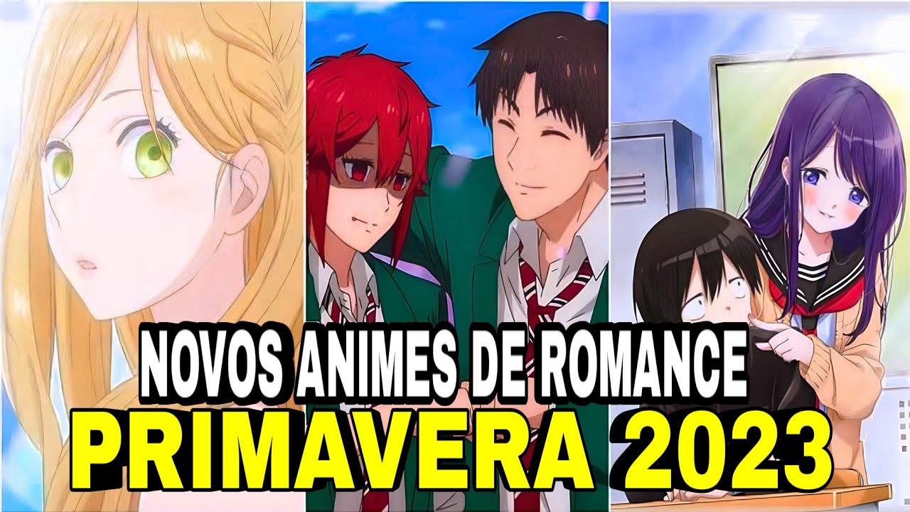 Todos os animes de romance da temporada de primavera 2023