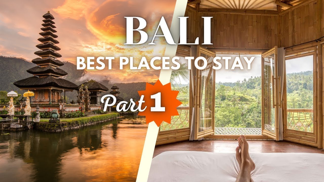 Best Places To Stay In Bali Part 1 Bali Travel Guide YouTube best-places-to-stay-in-bali-part-1-bali-travel-guide-youtube